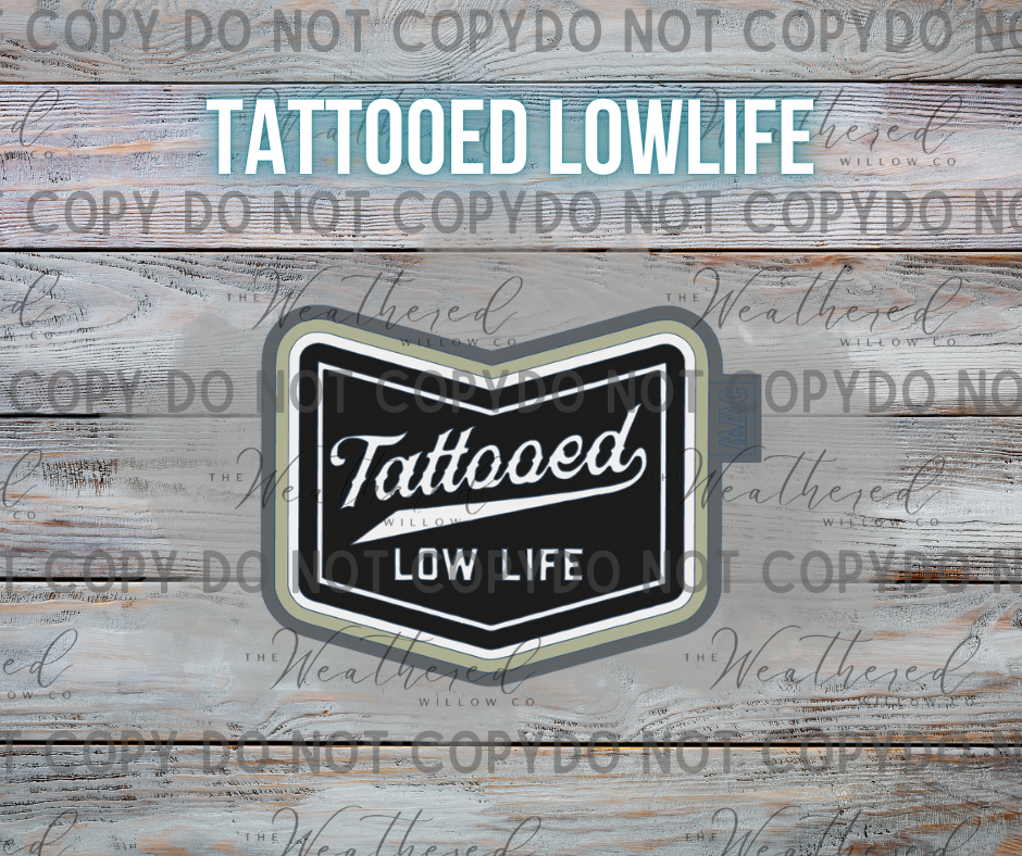 Tattooed Low Life - Silicone Freshie Mold