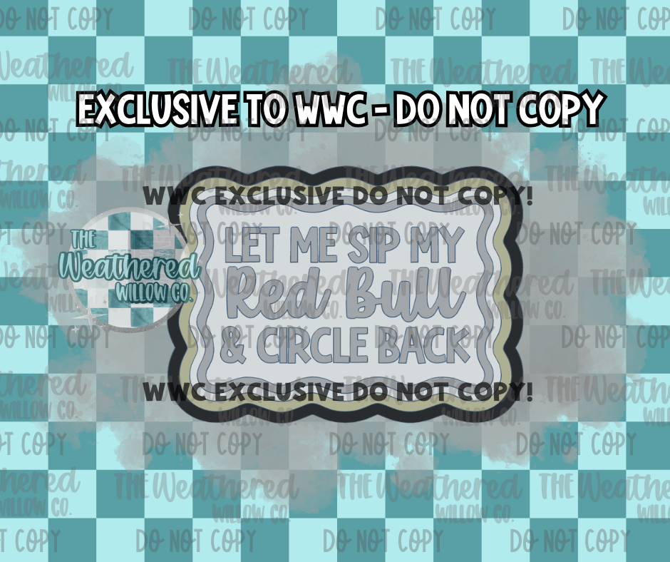 Let me sip my Red Bull & circle back - WWC EXCLUSIVE - Silicone Freshie Mold