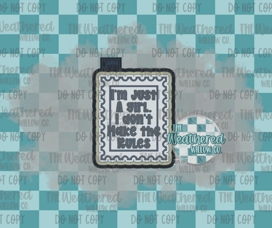 I'm just a girl stamp - Silicone Freshie Mold