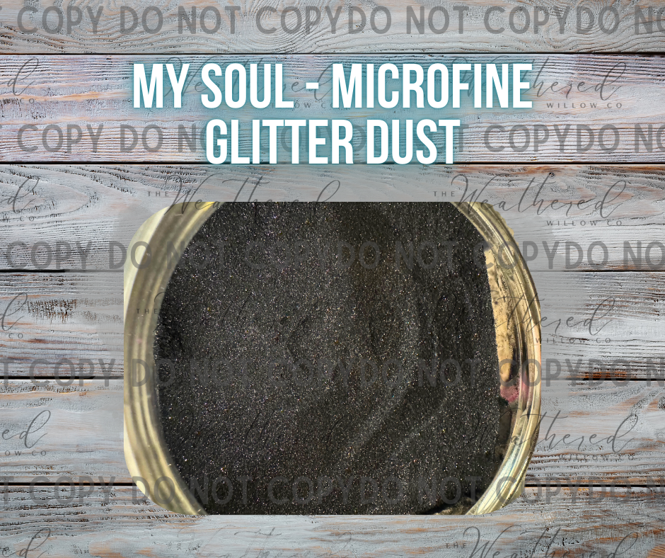 My Soul - Glitter Dust