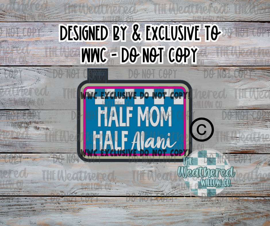 Half mom half Alani; WWC EXCLUSIVE - Silicone Freshie Mold