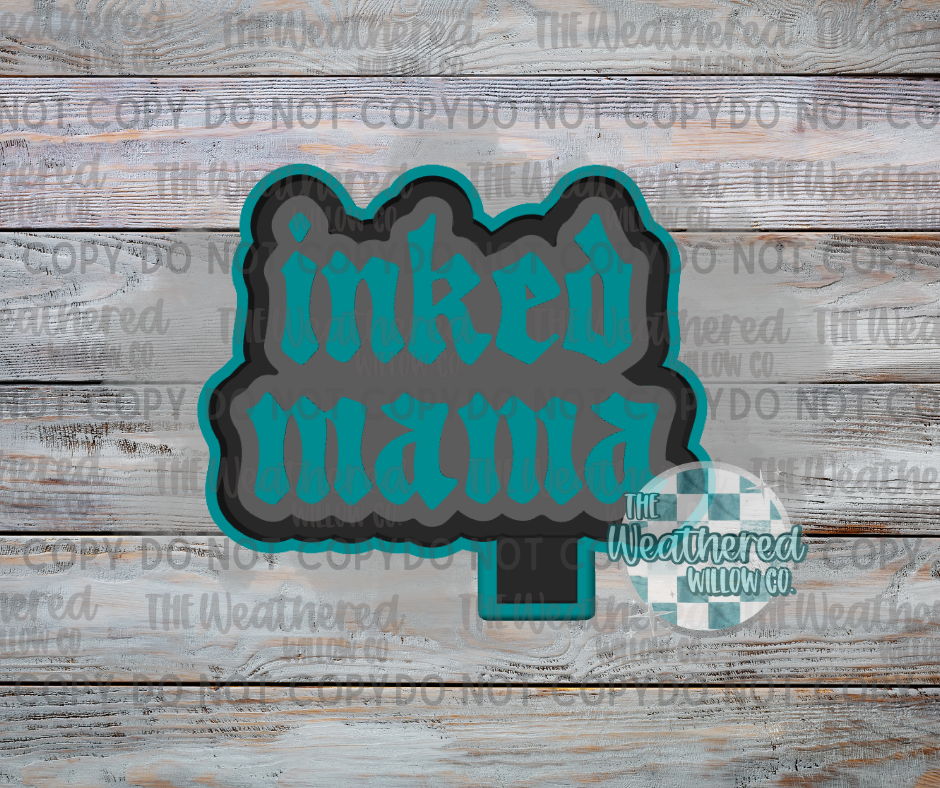Inked Mama - Silicone Freshie Mold