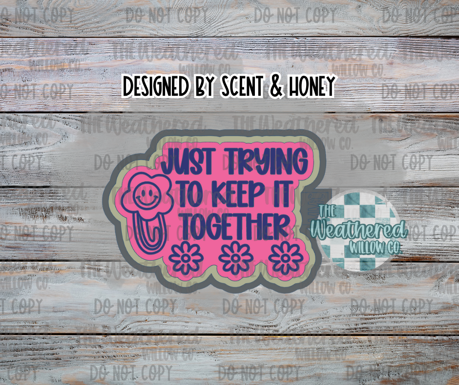 Just trying to keep it together (paper clip) - Silicone Freshie Mold