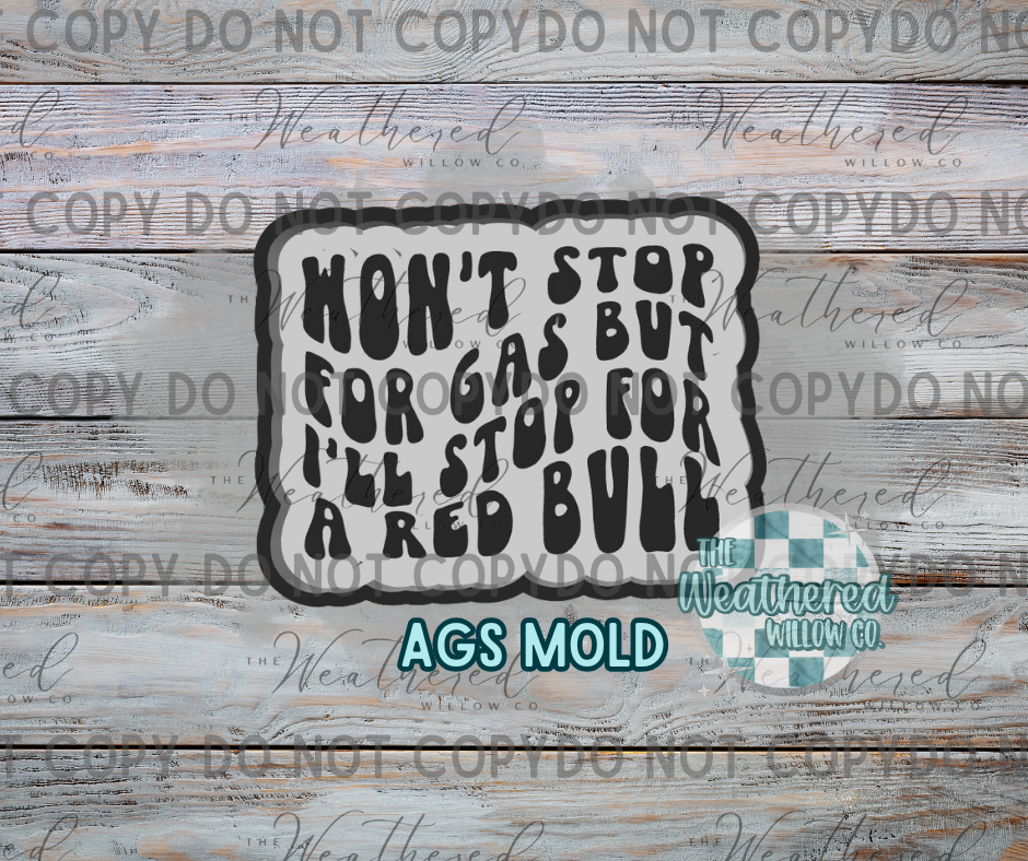 Will Stop For Red Bull (AGS) - Silicone Freshie Mold