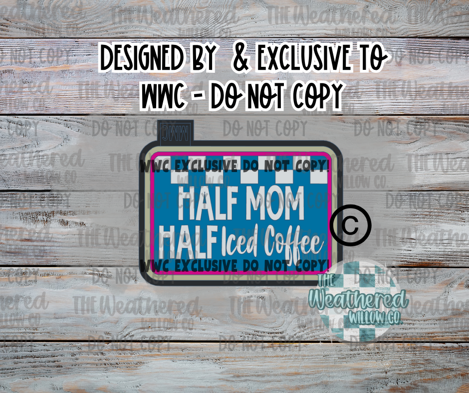 Half mom half iced coffee; WWC EXCLUSIVE - Silicone Freshie Mold