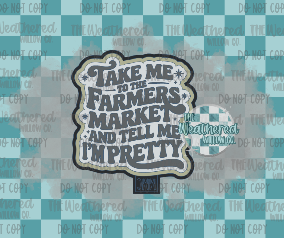Take me to the farmers market - Silicone Freshie Mold