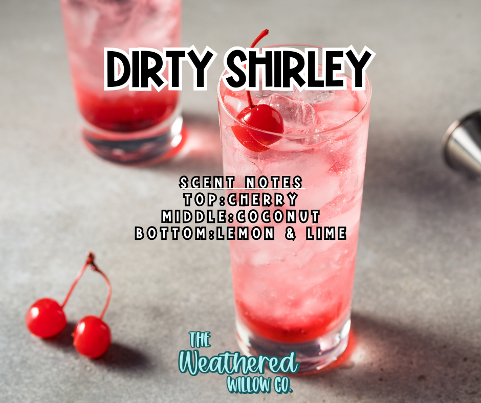 Dirty Shirley - 16oz Scented Aroma Beads