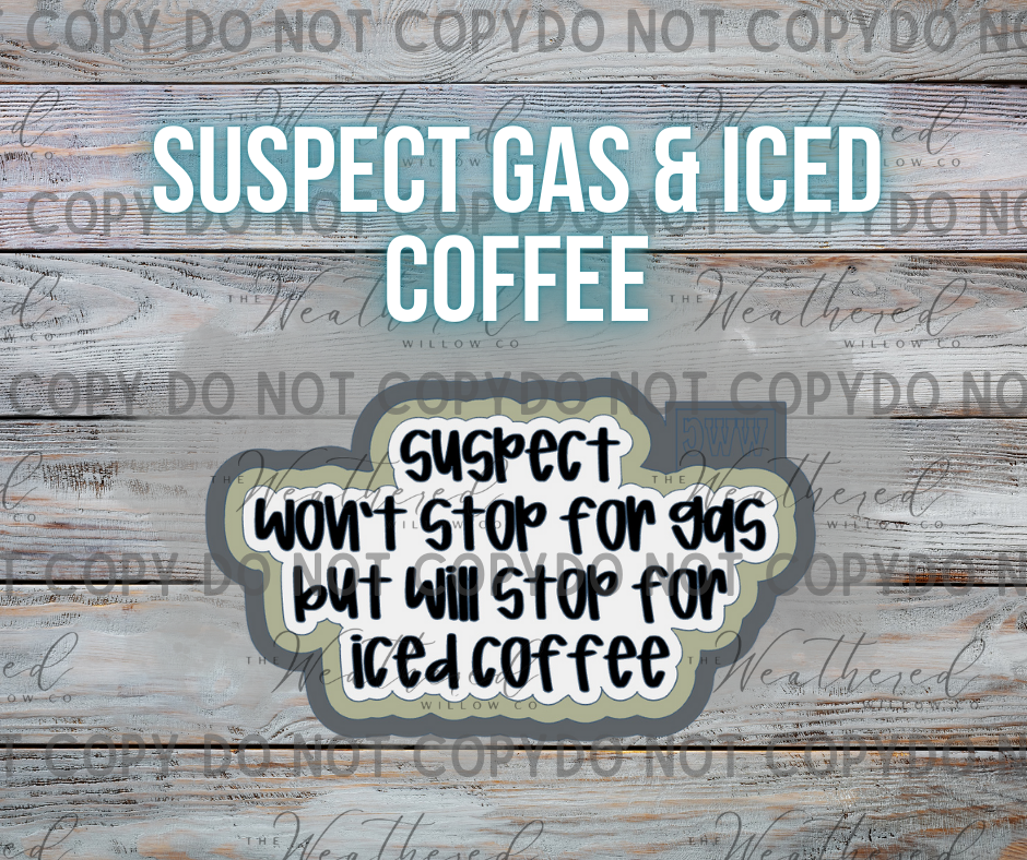 Suspect Gas & Iced Coffee - Silicone Freshie Mold