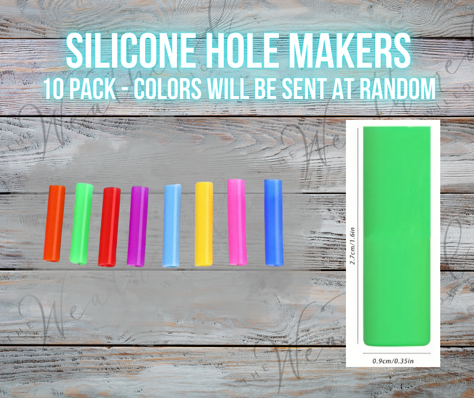 Silicone Hole Maker - 10 pack