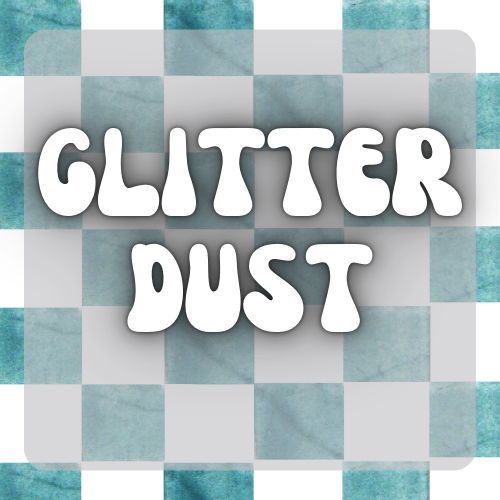 Glitter Dust