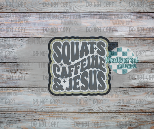 Squats, Caffeine & Jesus - Silicone Freshie Mold