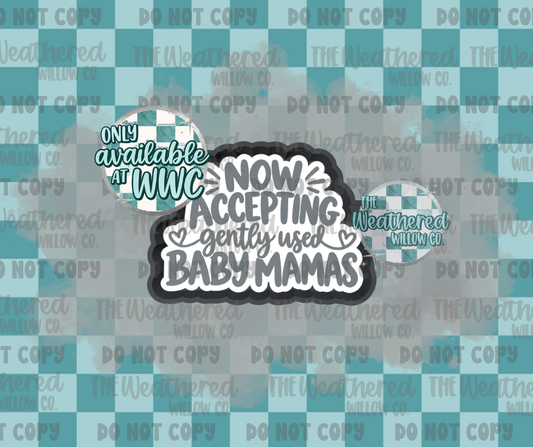 Now accepting gently used baby mamas - Silicone Freshie Mold