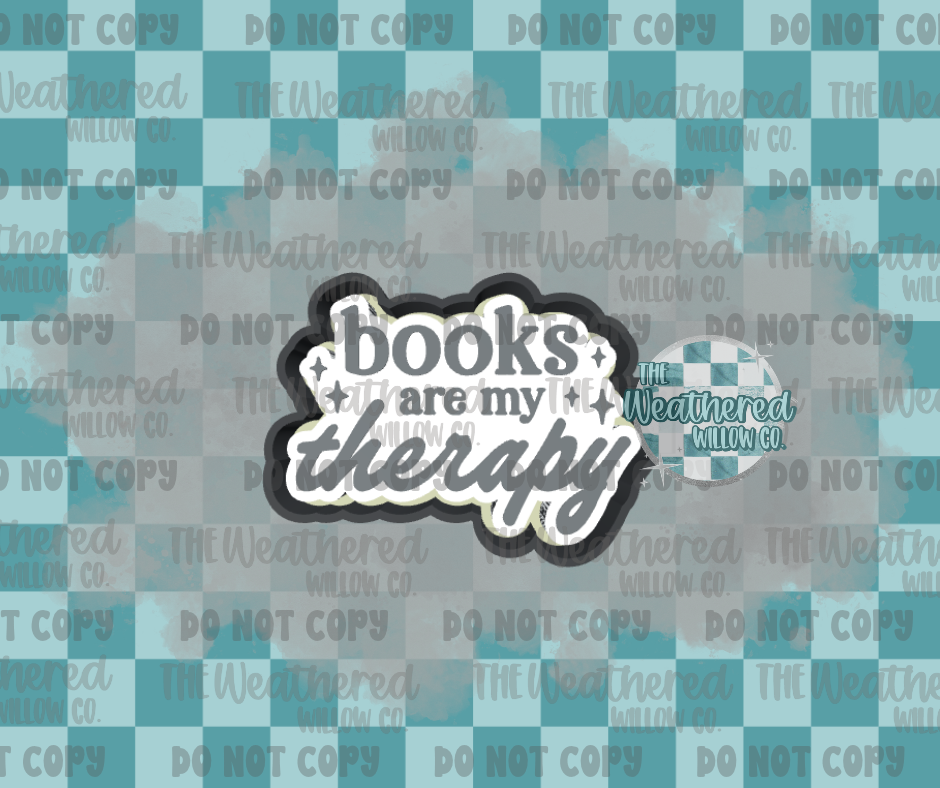 Books are my therapy - Silicone Freshie Mold