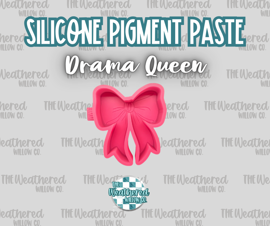 Drama Queen - Silicone Pigment Paste