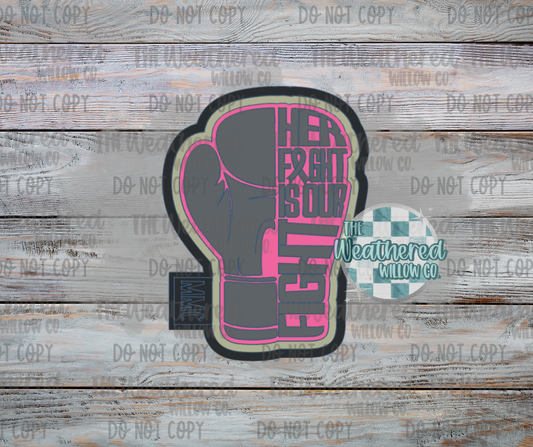 Her fight is our fight - Silicone Freshie Mold