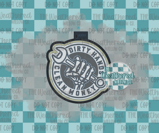 Dirty hands Clean Money - Silicone Freshie Mold