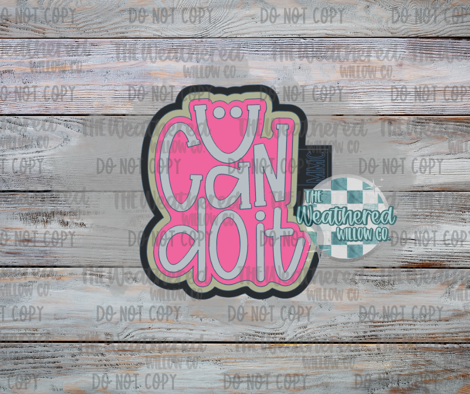 U can do it - Silicone Freshie Mold