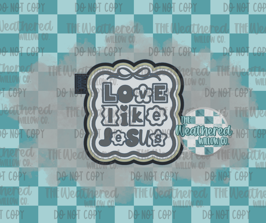 Love like Jesus (bow frame) - Silicone Freshie Mold