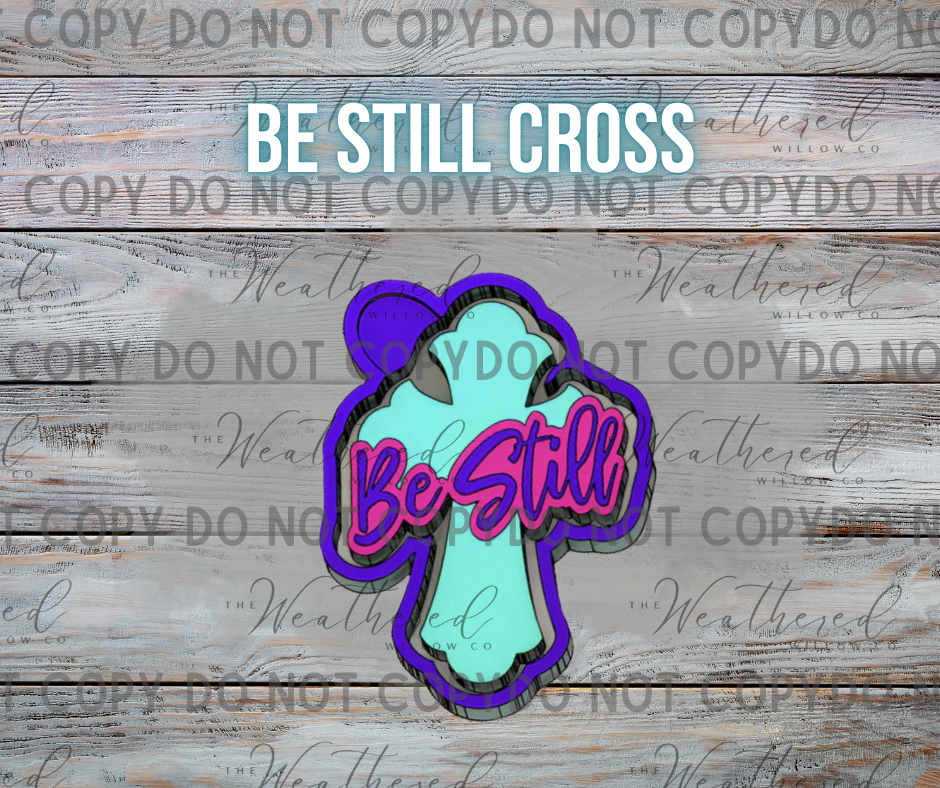 Be still cross - Silicone Freshie Mold