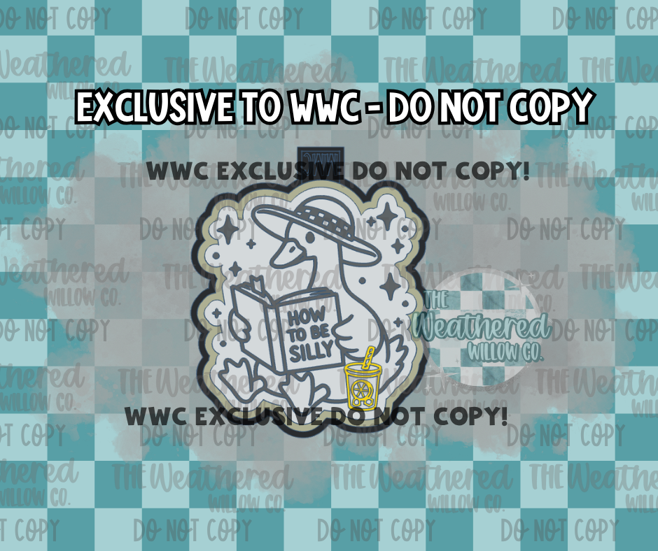 How to be silly goose - WWC EXCLUSIVE - Silicone Freshie Mold