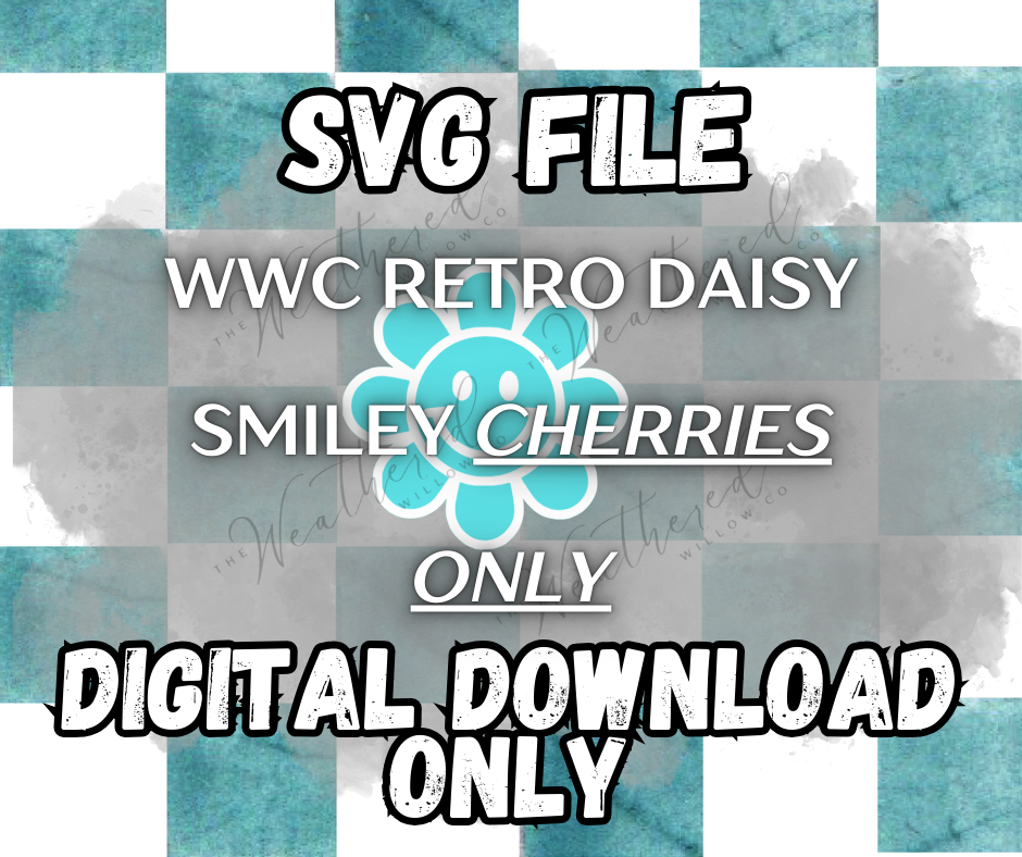 WWC Retro Daisy Smiley Cherries ONLY SVG ** DIGITAL DOWNLOAD**