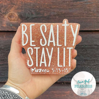 Be Salty, Stay Lit - Silicone Freshie Mold