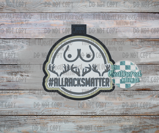 All racks matter - Silicone Freshie Mold