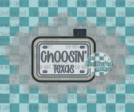 Choosin' Texas license plate - Silicone Freshie Mold