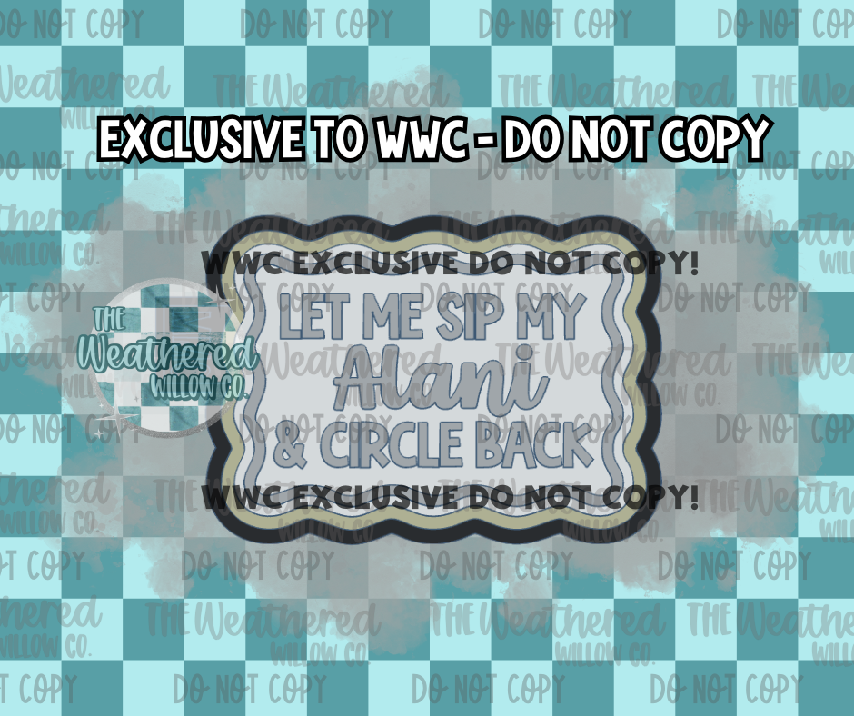 Let me sip my Alani & circle back - WWC EXCLUSIVE - Silicone Freshie Mold