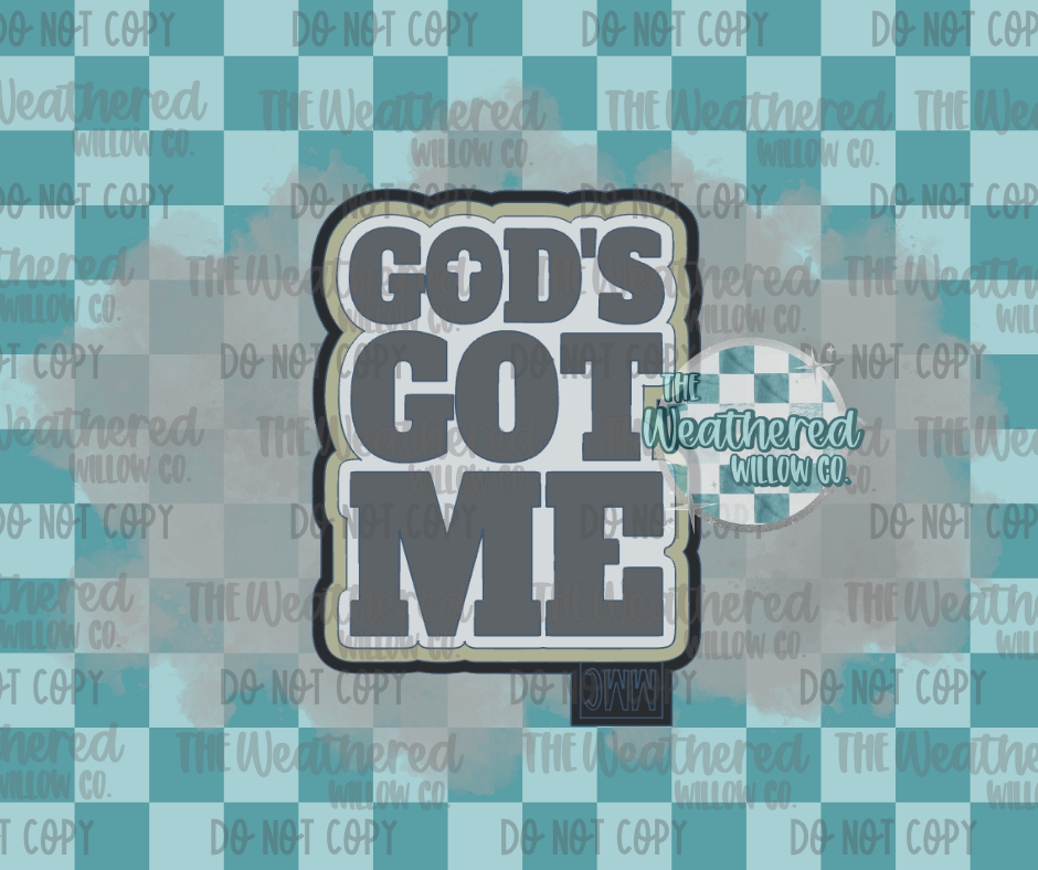 God's Got Me - Silicone Freshie Mold