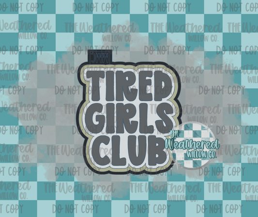 Tired girls club - Silicone Freshie Mold