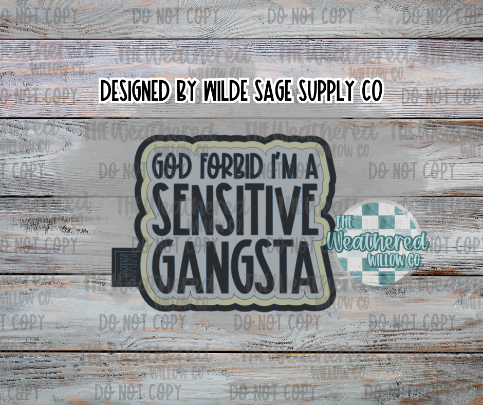 Sensitive Gangsta - Silicone Freshie Mold