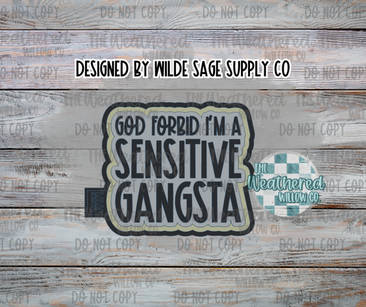 Sensitive Gangsta - Silicone Freshie Mold