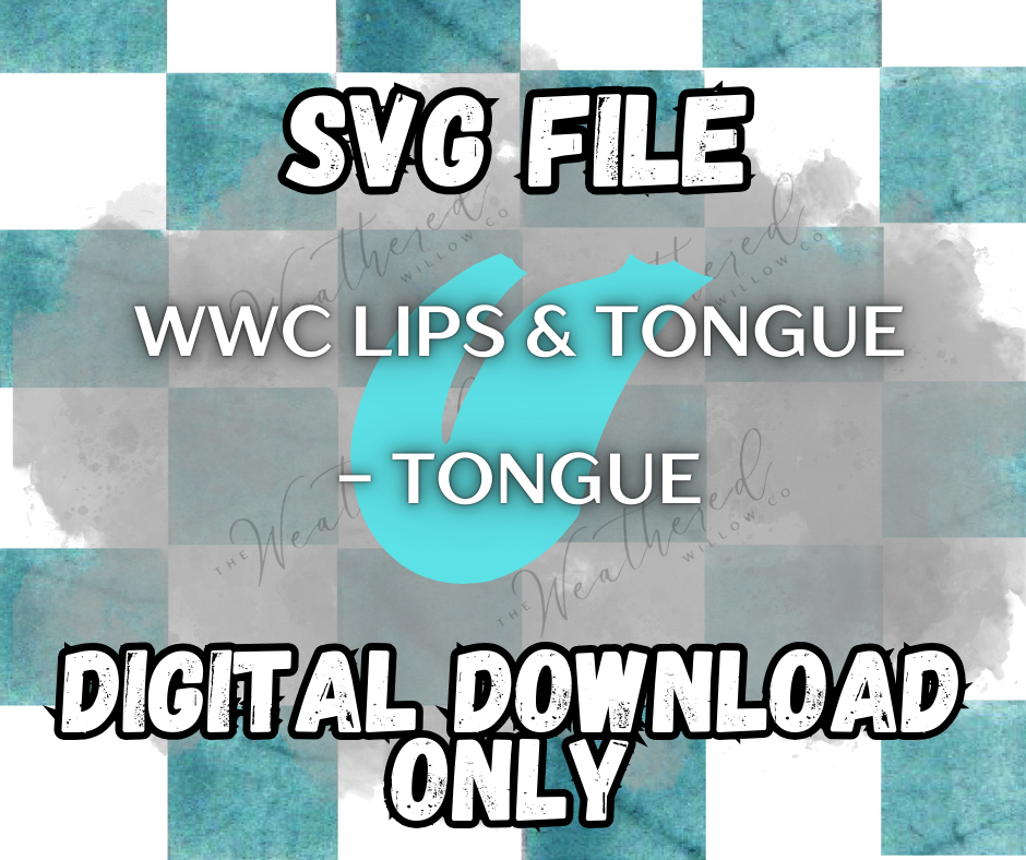 WWC Lips & Tongue - Tongue SVG ** DIGITAL DOWNLOAD**