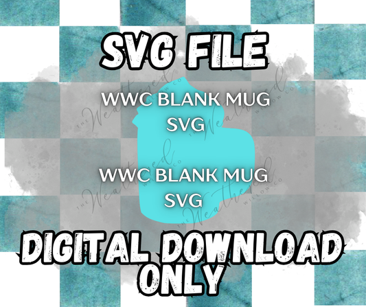 WWC Blank Mug SVG ** DIGITAL DOWNLOAD**