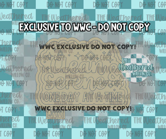 Clean & Serene; One day at a time - WWC EXCLUSIVE - Silicone Freshie Mold