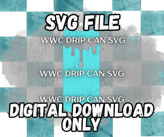 WWC Drip Can SVG ** DIGITAL DOWNLOAD**