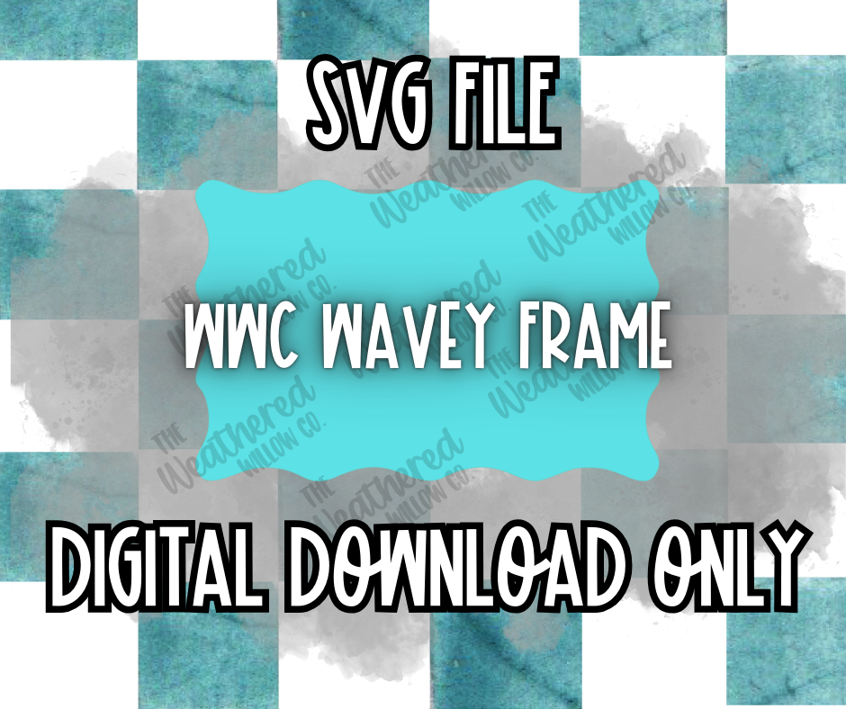 WWC Wavey Frame SVG ** DIGITAL DOWNLOAD**