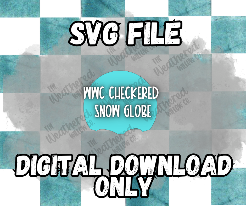 WWC Checkered Snow Globe - Globe SVG ** DIGITAL DOWNLOAD**
