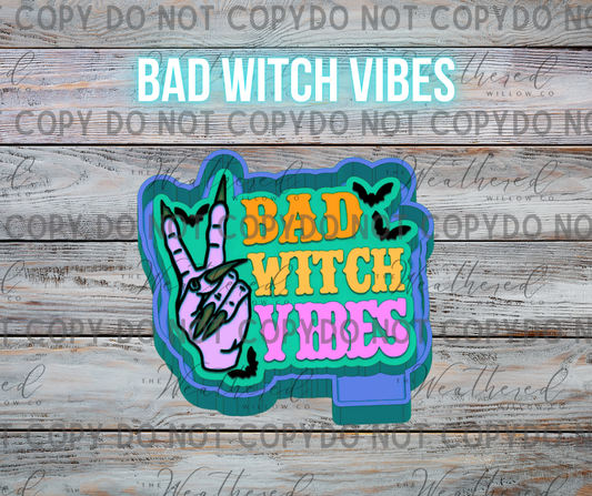 Bad witch vibes - Silicone Freshie Mold