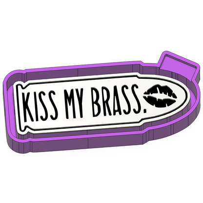 Kiss my brass - Silicone Freshie Mold