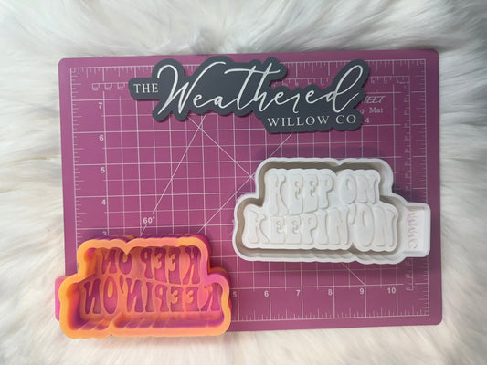 Keep on keepin' on; WWC EXCLUSIVE MOLD - Silicone Freshie Mold