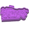 Stronger than the storm - Silicone Freshie Mold