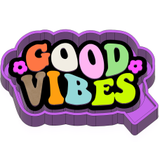 Good vibes - Silicone Freshie Mold