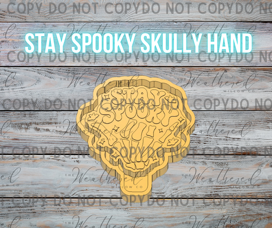 Stay Spooky Skully Hand - Silicone Freshie Mold