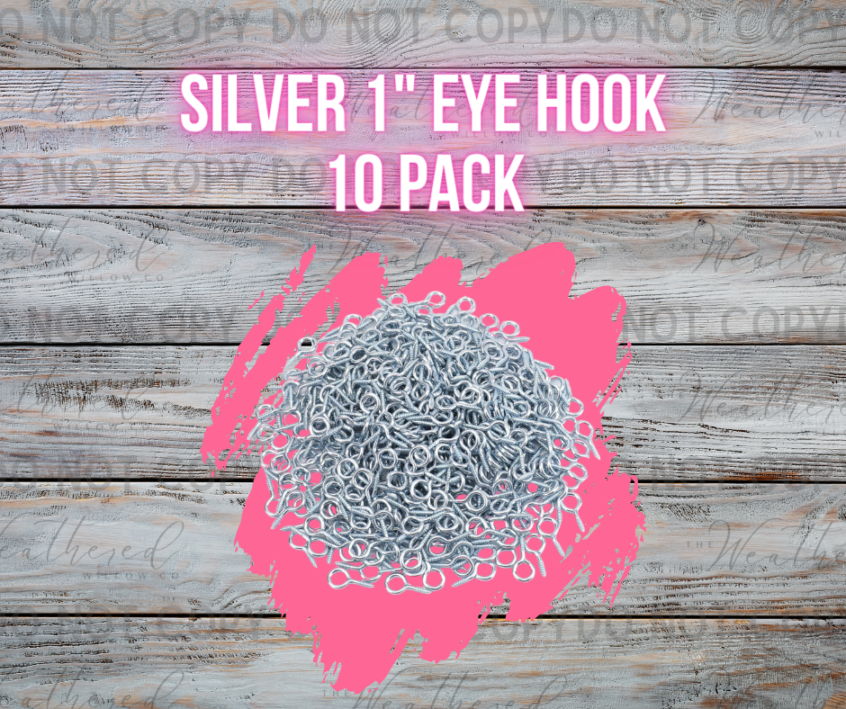 Silver Eyehooks 1" - 10 PACK