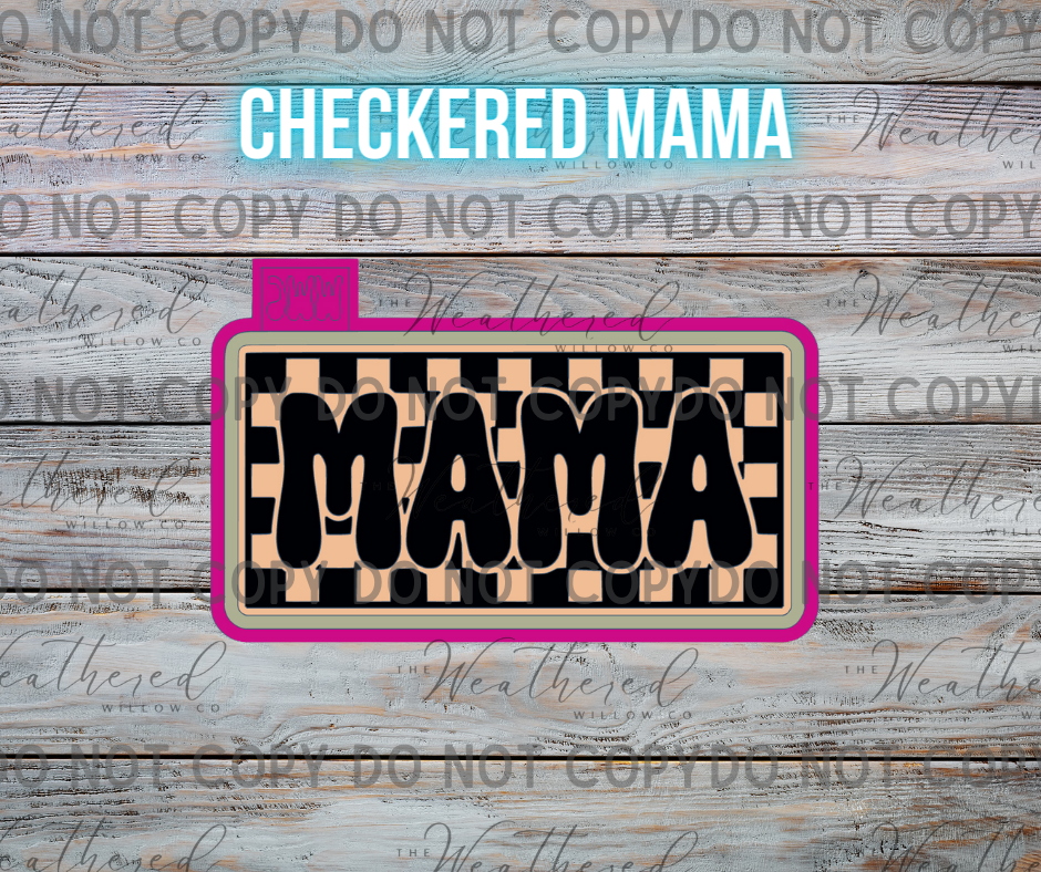 Checkered Mama - Silicone Freshie Mold