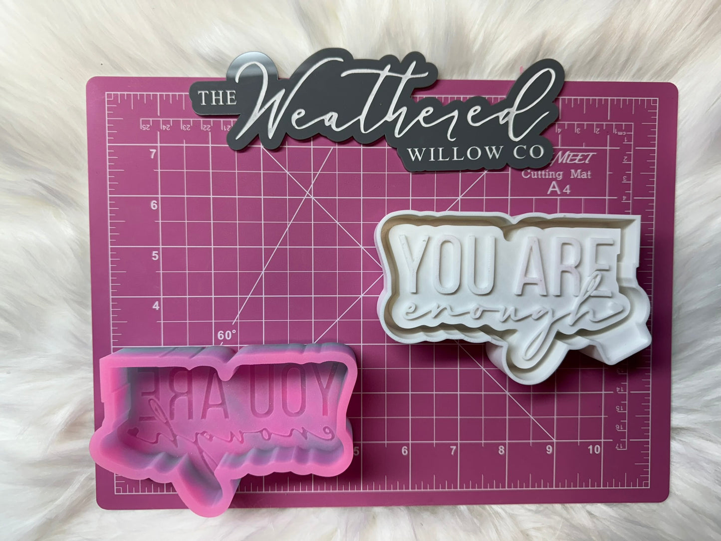 You are enough - Silicone Freshie Mold