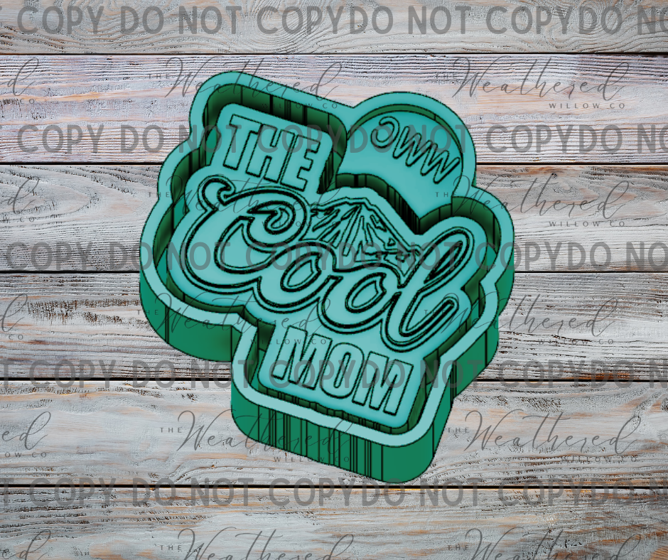 The cool mom - Silicone Freshie Mold