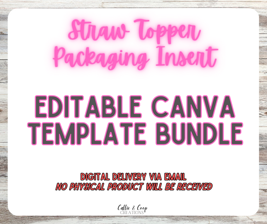 Straw Topper Package Insert - Editable Canva Template Bundle - DIGITAL ITEM ONLY